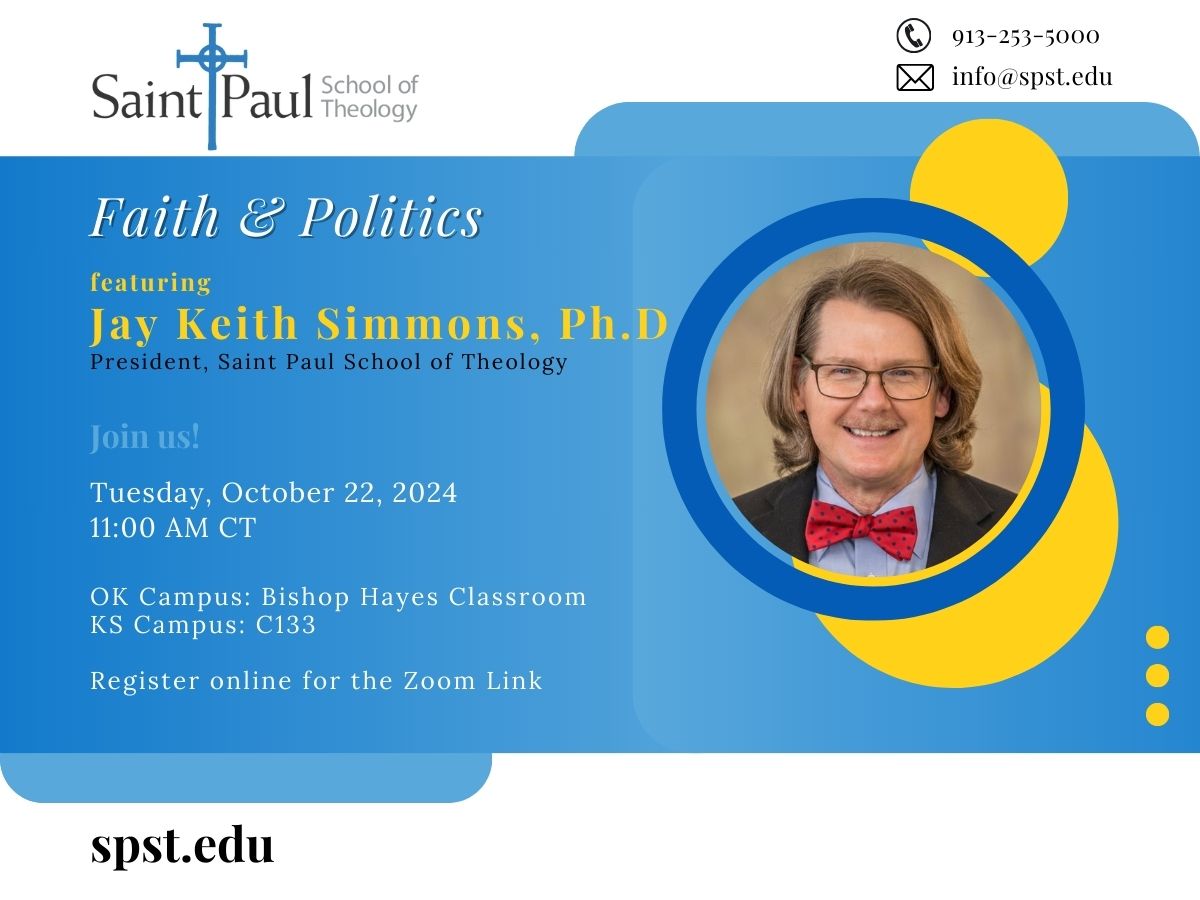 SPST Forum: Faith & Politics